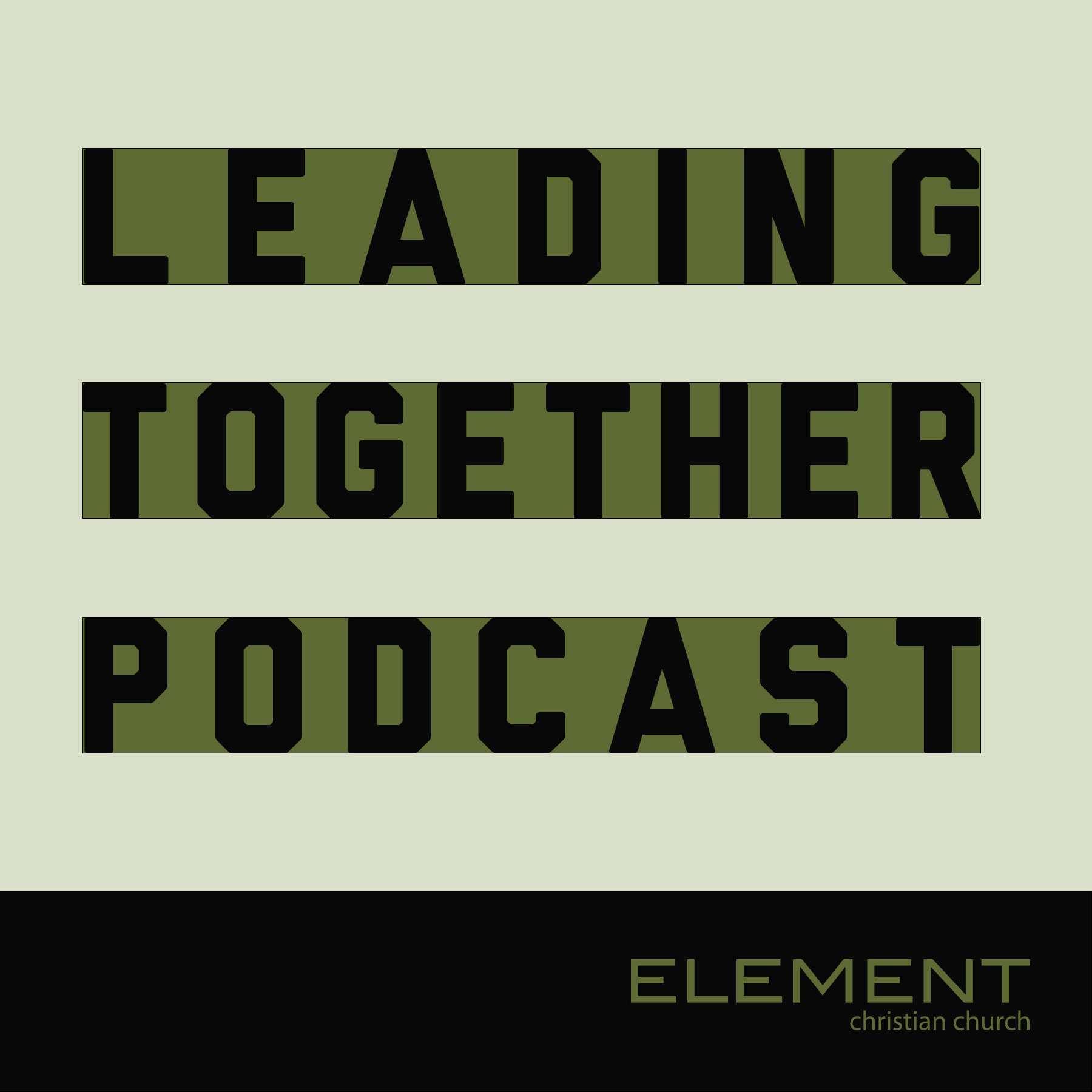 Element Leading Together Podcast